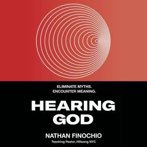 Hearing God, Nathan Finochio