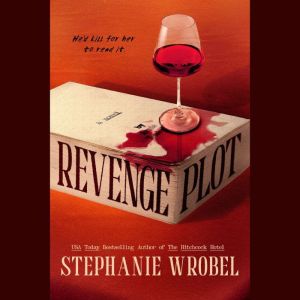 Revenge Plot, Stephanie Wrobel