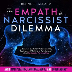 The Empath and Narcissist Dilemma