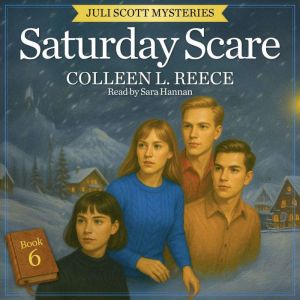 Saturday Scare, Colleen L. Reece
