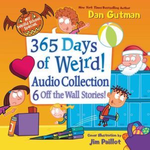 My Weird School Special 365 Days of ..., Dan Gutman