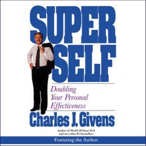 Superself, Charles J. Givens