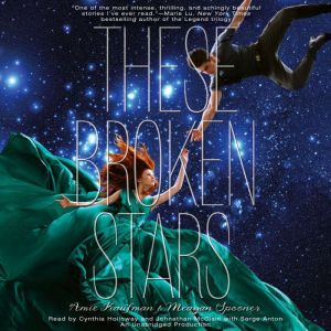 These Broken Stars, Amie Kaufman