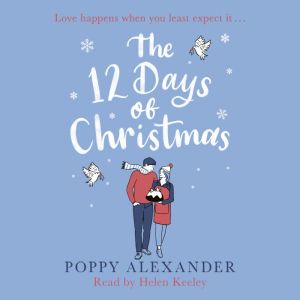 The 12 Days of Christmas, Poppy Alexander