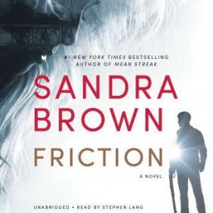 Friction, Sandra Brown