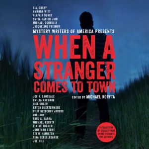 When a Stranger Comes to Town, Michael Koryta
