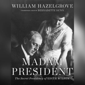 Madam President, William Hazelgrove