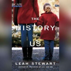 The History of Us, Leah Stewart