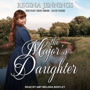 The Majors Daughter, Regina Jennings