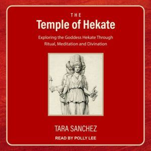 The Temple of Hekate, Tara Sanchez