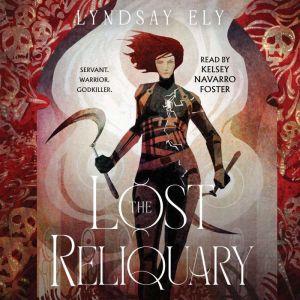 The Lost Reliquary