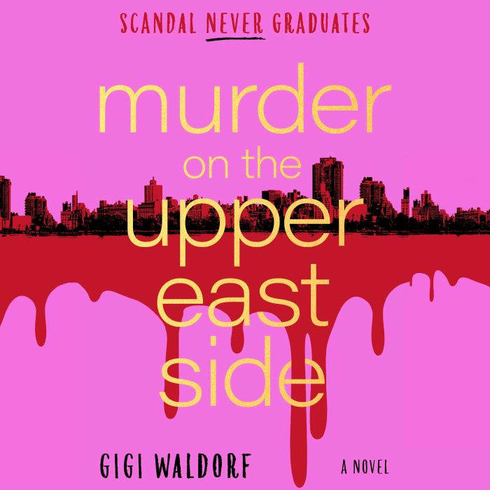 Murder on the Upper East Side, Gigi Waldorf