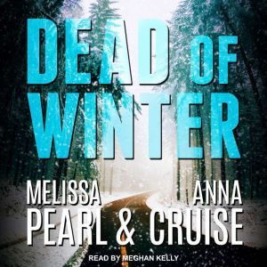 Dead of Winter, Anna Cruise