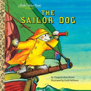 The Sailor Dog, Margaret Wise Brown