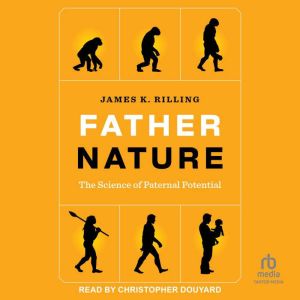 Father Nature: The Science of Paternal Potential