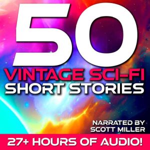 50 Vintage SciFi Short Stories, Philip K. Dick