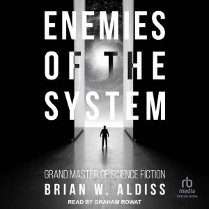 Enemies Of The System