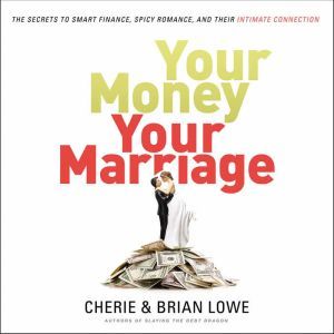 Your Money, Your Marriage, Cherie Lowe