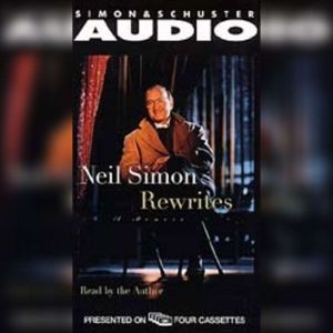 Rewrites A Memoir, Neil Simon