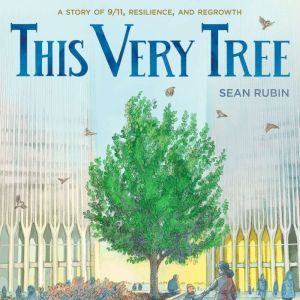 This Very Tree, Sean Rubin