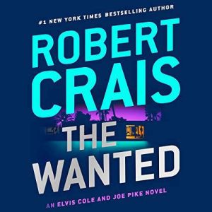 The Wanted, Robert Crais