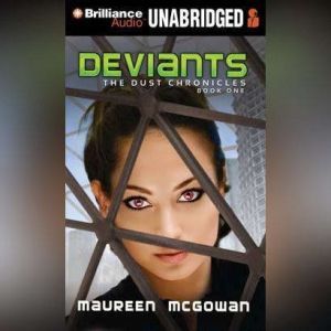 Deviants, Maureen McGowan