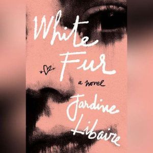 White Fur, Jardine Libaire