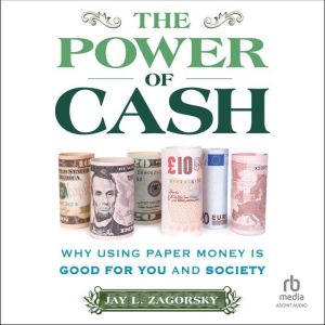 The Power of Cash, Jay Zagorsky