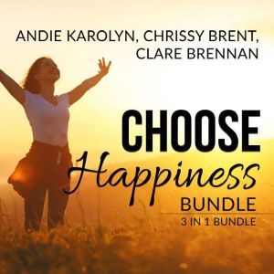 Choose Happiness Bundle 3 in 1 Bundl..., Andie Karolyn