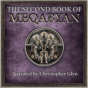 The Second Book of Meqabyan: The Ethiopian Bible  The Wicked King, Satan's Lies, Judgment and Mercy