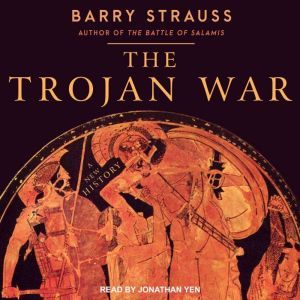 The Trojan War, Barry Strauss