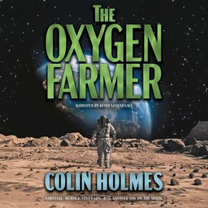 The Oxygen Farmer