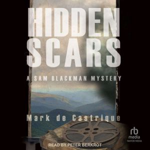 Hidden Scars, Mark de Castrique