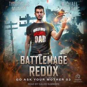 Battlemage Redux, Michael Anderle