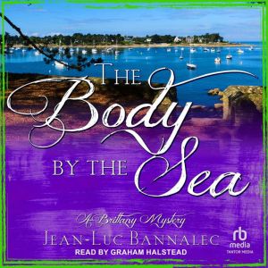 The Body by the Sea, JeanLuc Bannalec