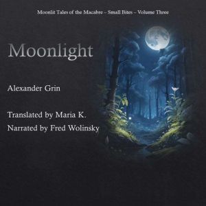 Moonlight, Alexander Grin