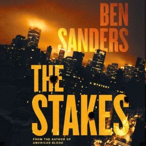 The Stakes, Ben Sanders