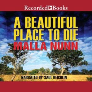 A Beautiful Place to Die, Malla Nunn