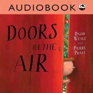 Doors in the Air, David Weale
