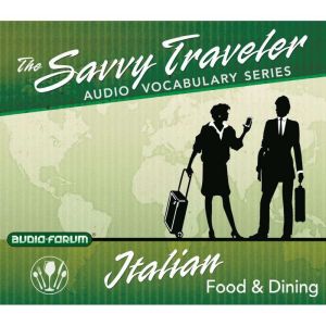 Italian Food  Dining, AudioForum