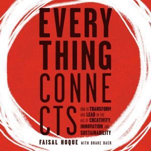 Everything Connects, Faisal Hoque