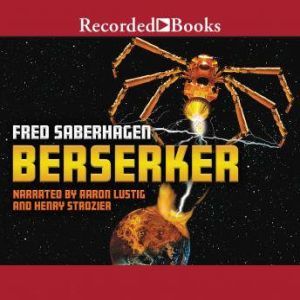 Berserker, Fred Saberhagen