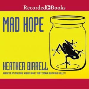 Mad Hope: Stories, Heather Birrell