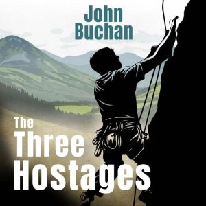 The Three Hostages, John Buchan