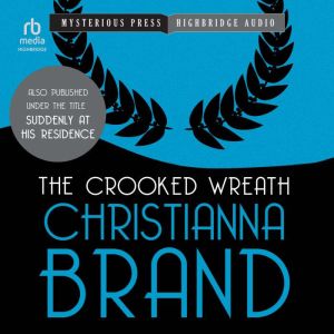 The Crooked Wreath