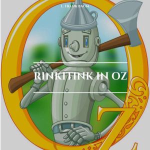 Rinkitink in Oz, L. Frank Baum