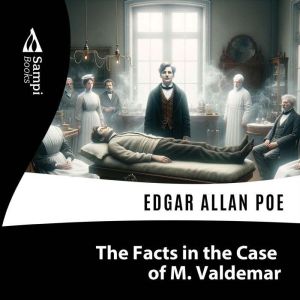 The Facts in the Case of M. Valdemar, SAMPI Books