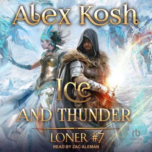 Ice and Thunder, Alex Kosh