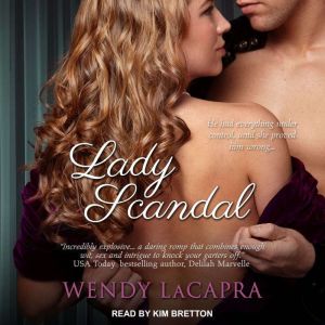 Lady Scandal, Wendy LaCapra