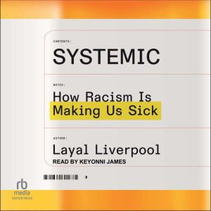 Systemic, Layal Liverpool